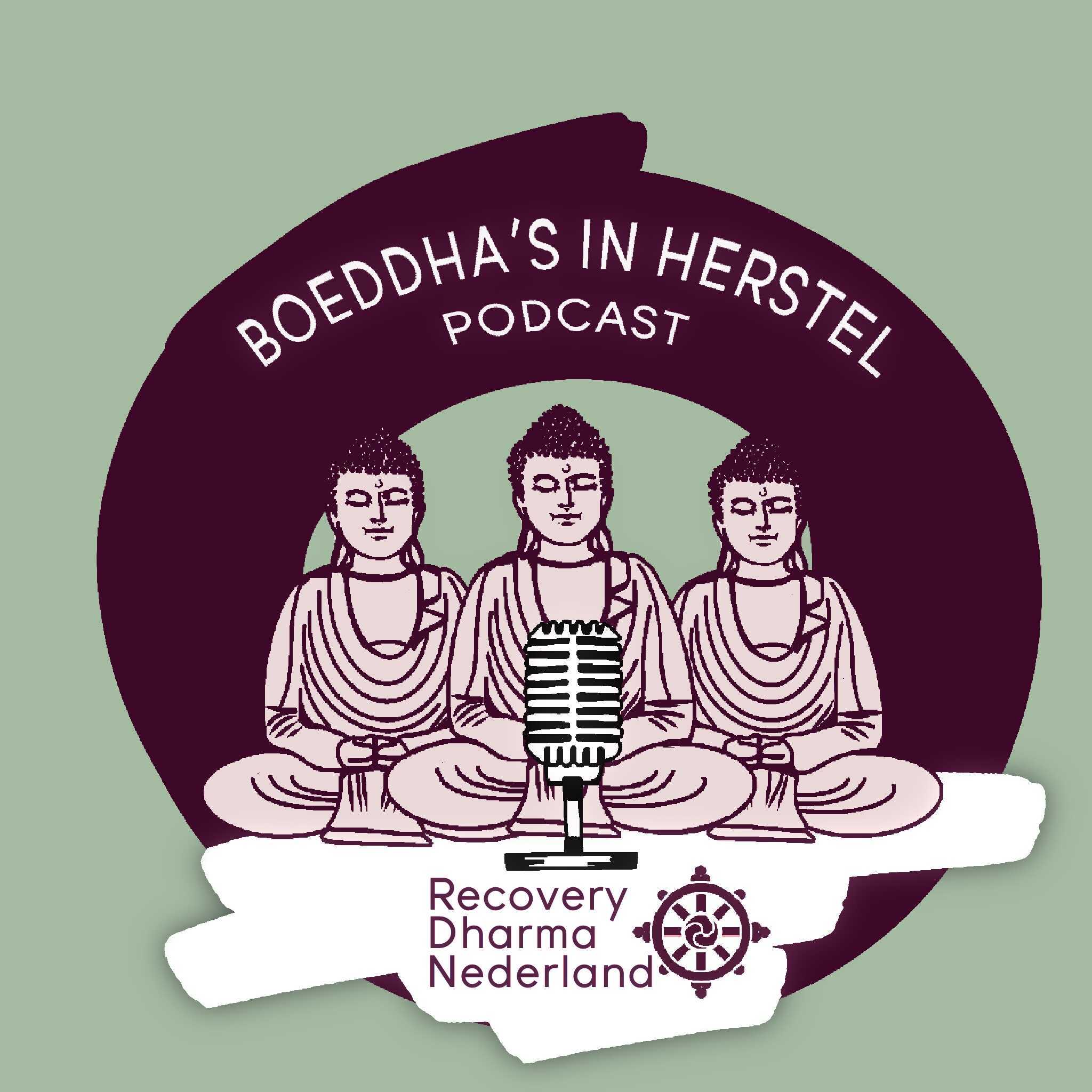 Podcast Boeddha's in Herstel - Podcast van Recovery Dharma Nederland