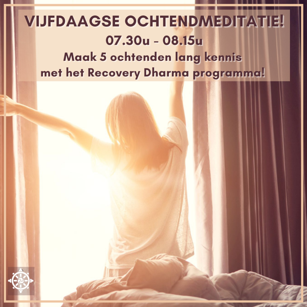 Ochtendmeditatie-vijfdaagse-september-2022-DvH Recovery Dharma NL