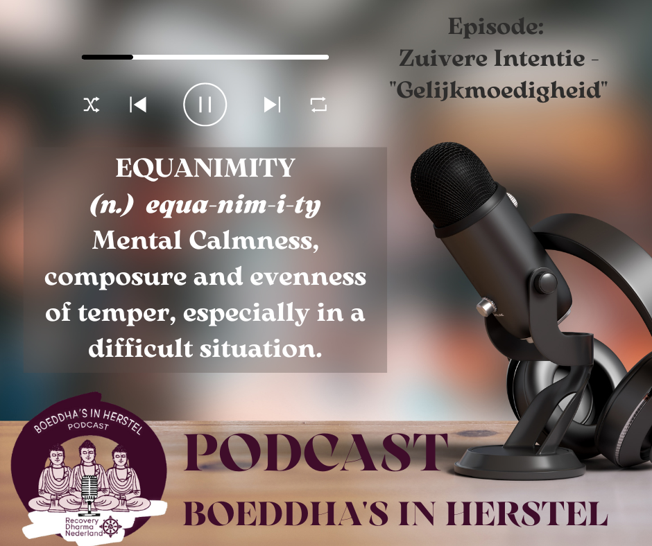 Podcast over Gelijkmoedigheid