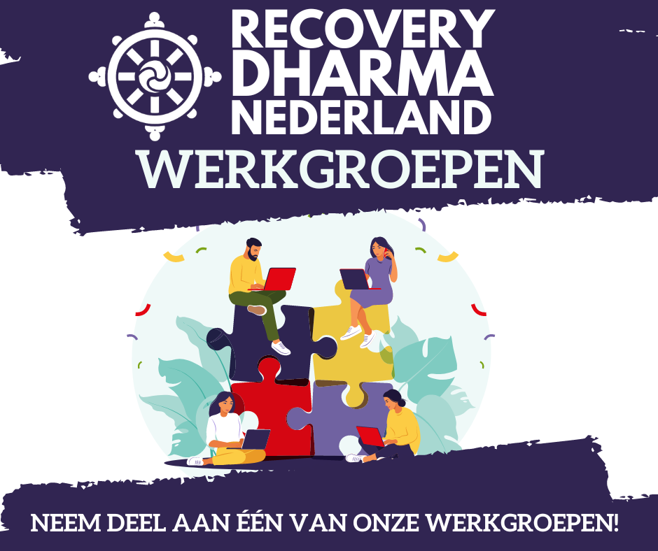 Wergroepen bij Recovery Dharma NL als vrijgevigheid in herstel van verslaving