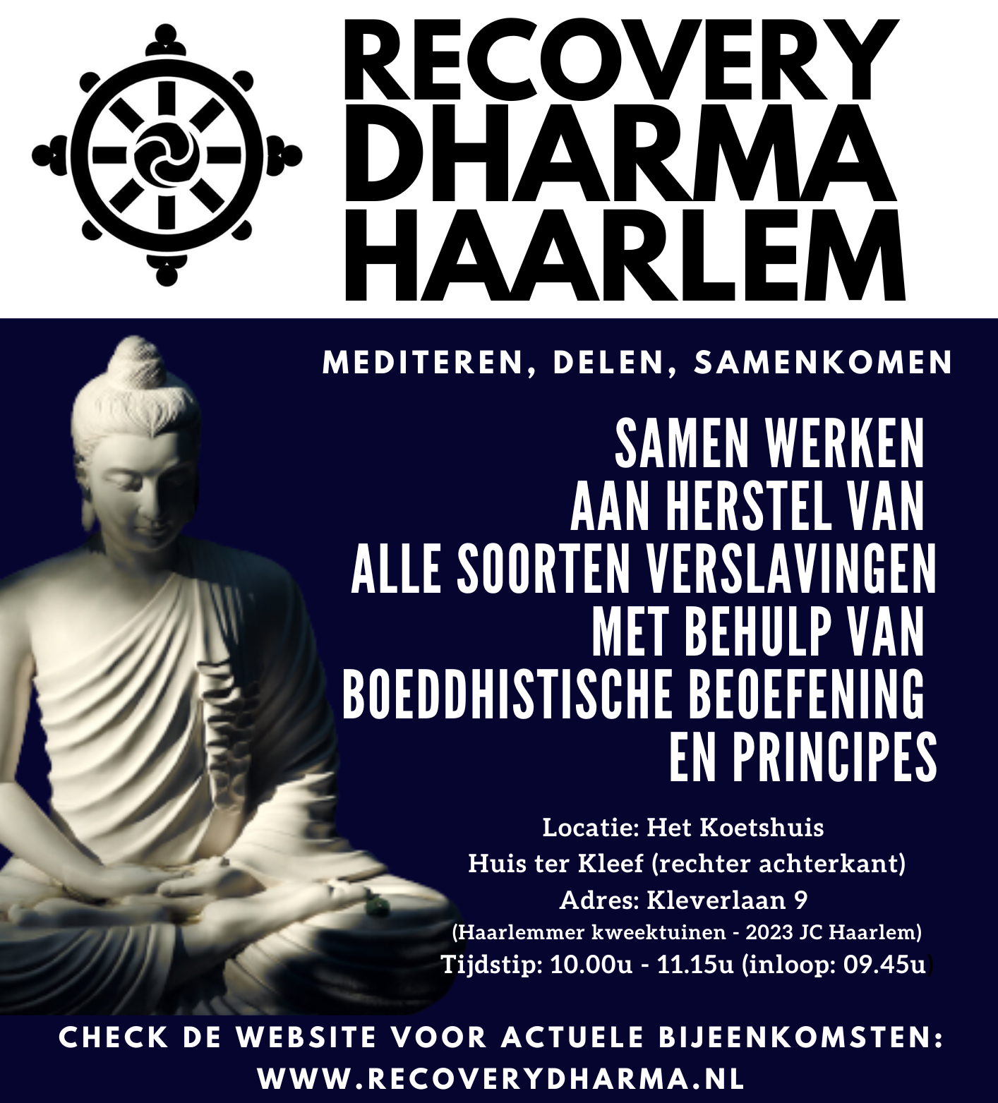 Haarlem Recovery Dharma bijeenkomst vanaf 6 januari 2024