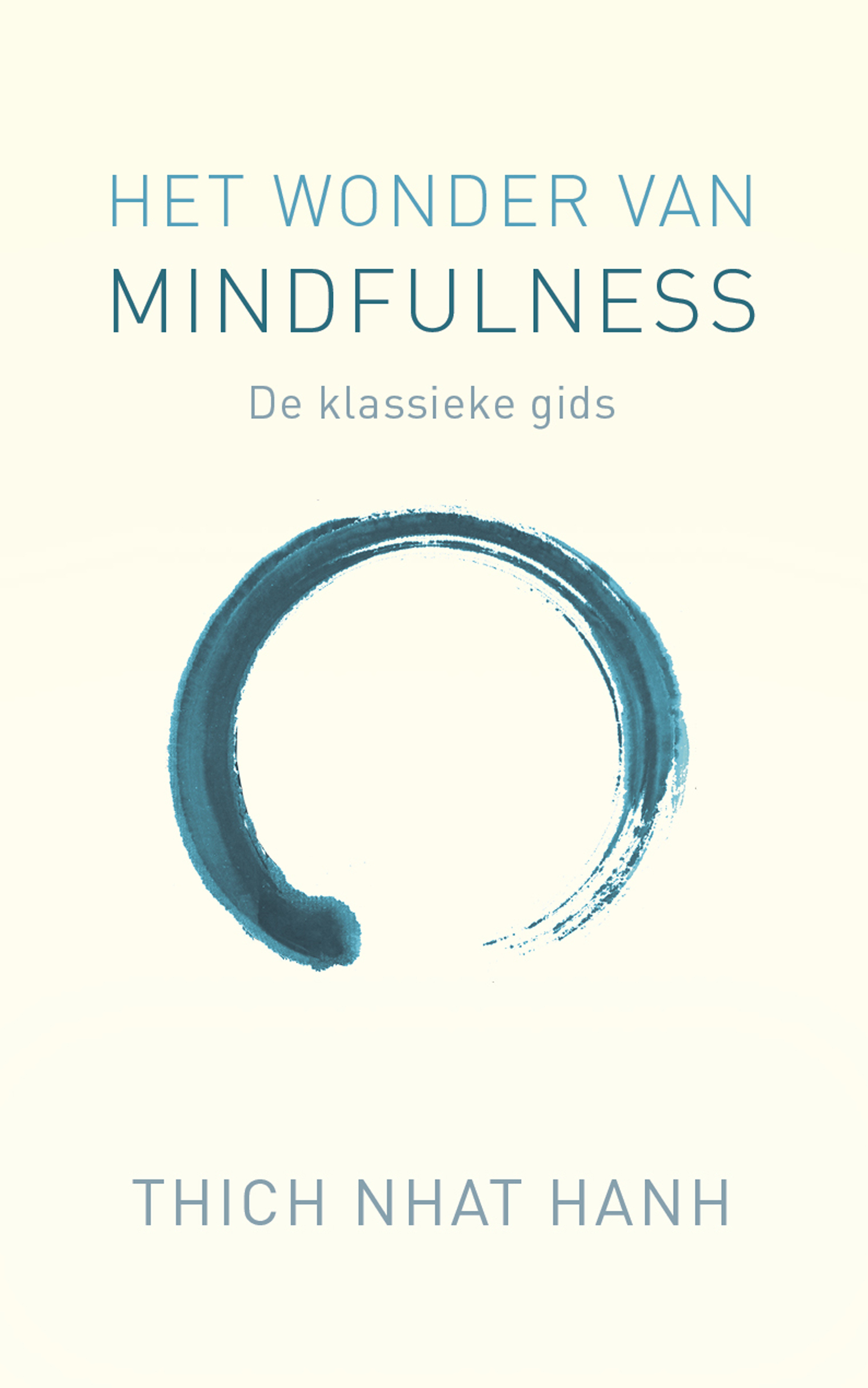 Het wonder van Mindfulness door Tich Nhath Hahn