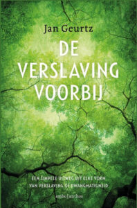 De verslaving voorbij - Jan Geurts